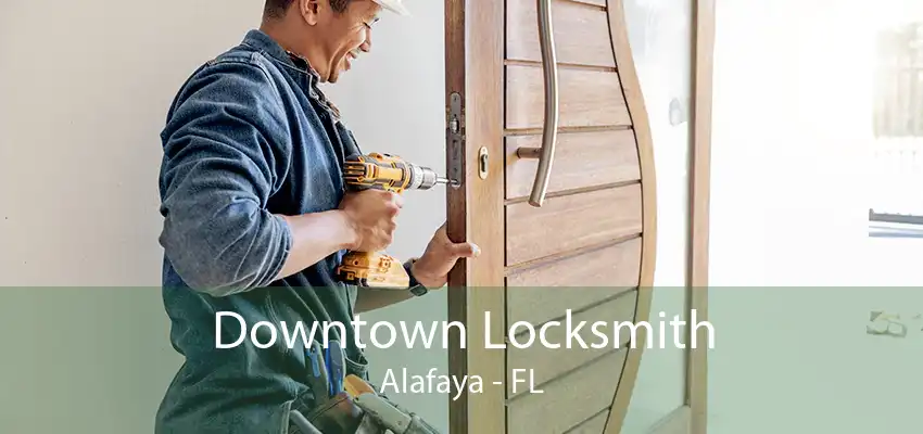 Downtown Locksmith Alafaya - FL