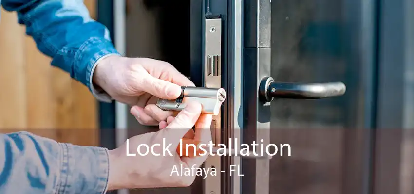 Lock Installation Alafaya - FL