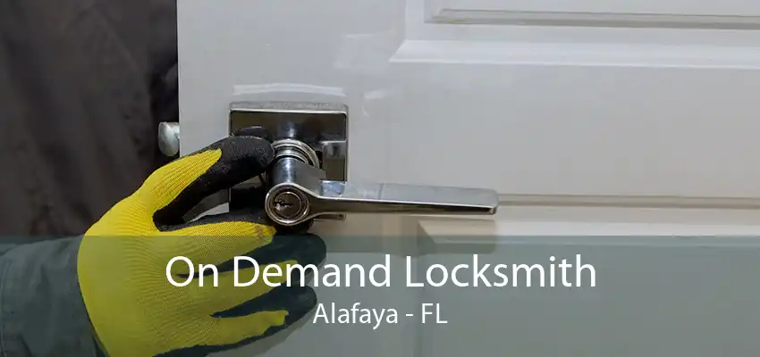 On Demand Locksmith Alafaya - FL
