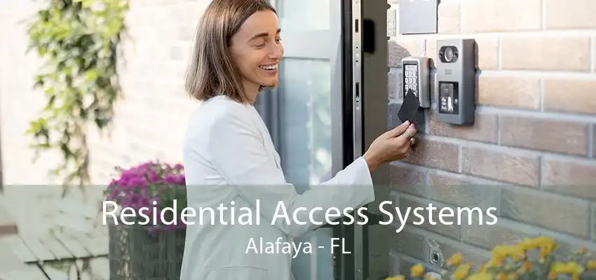 Residential Access Systems Alafaya - FL