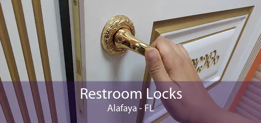 Restroom Locks Alafaya - FL